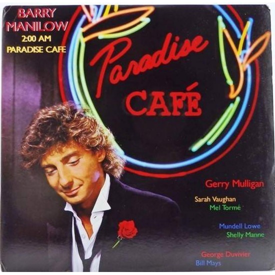 Пластинка Barry Manilow Paradise cafe